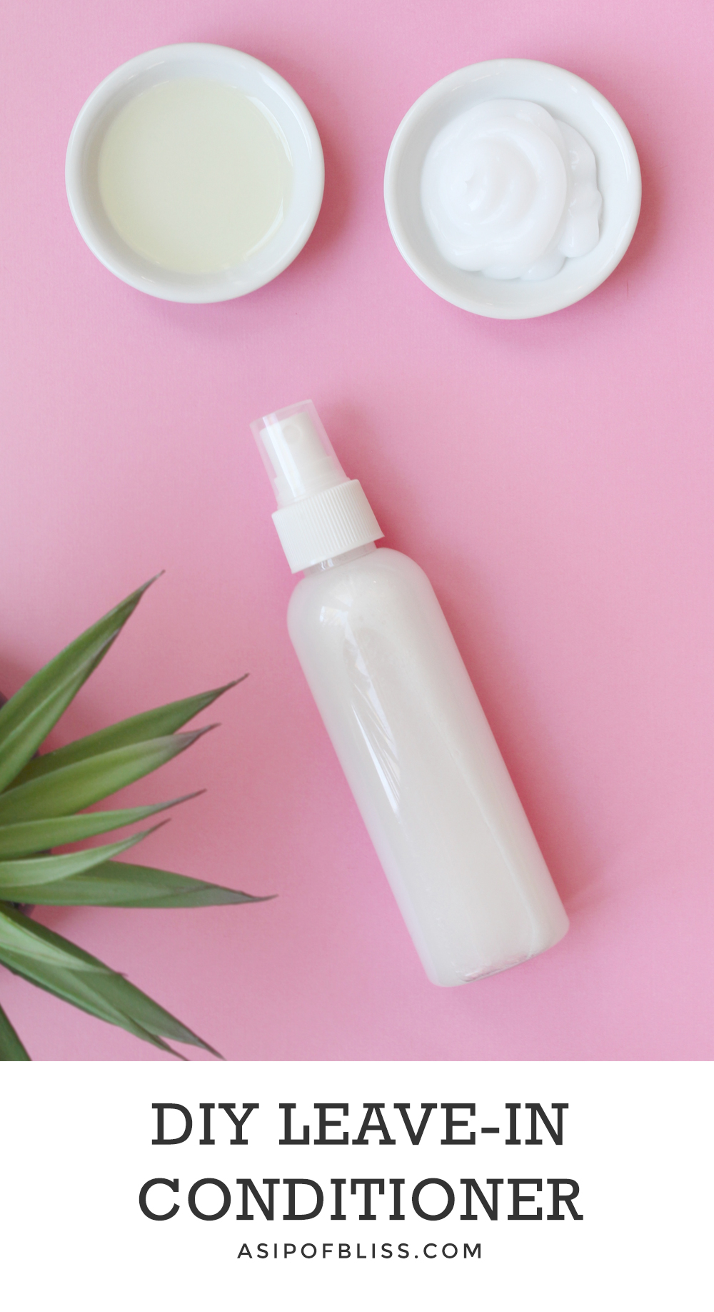 DIY Leave-In Conditioner | A Sip of Bliss
